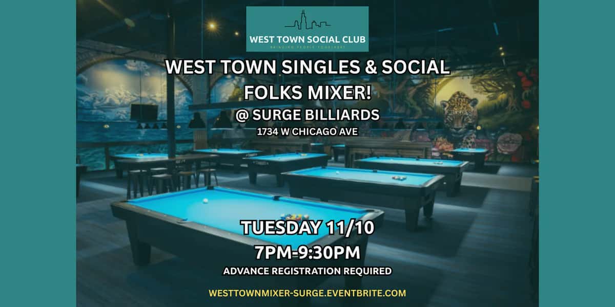 West Town Singles & Social Folks Mixer @ Surge!