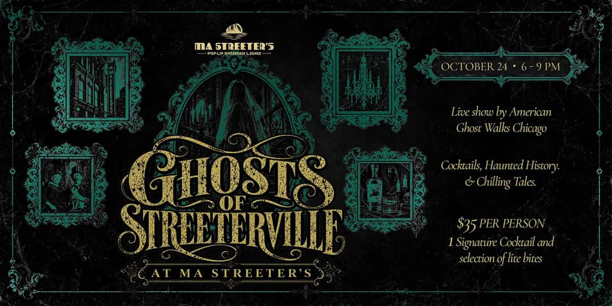Ghosts of Streeterville at Ma Streeter's feat. American Ghost Walks Chicago