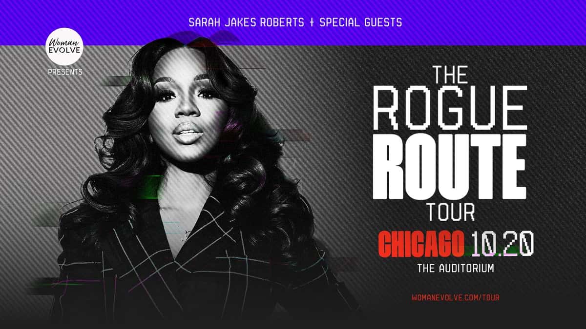 Woman Evolve Presents: Sarah Jakes Roberts (The Rogue Route Tour)