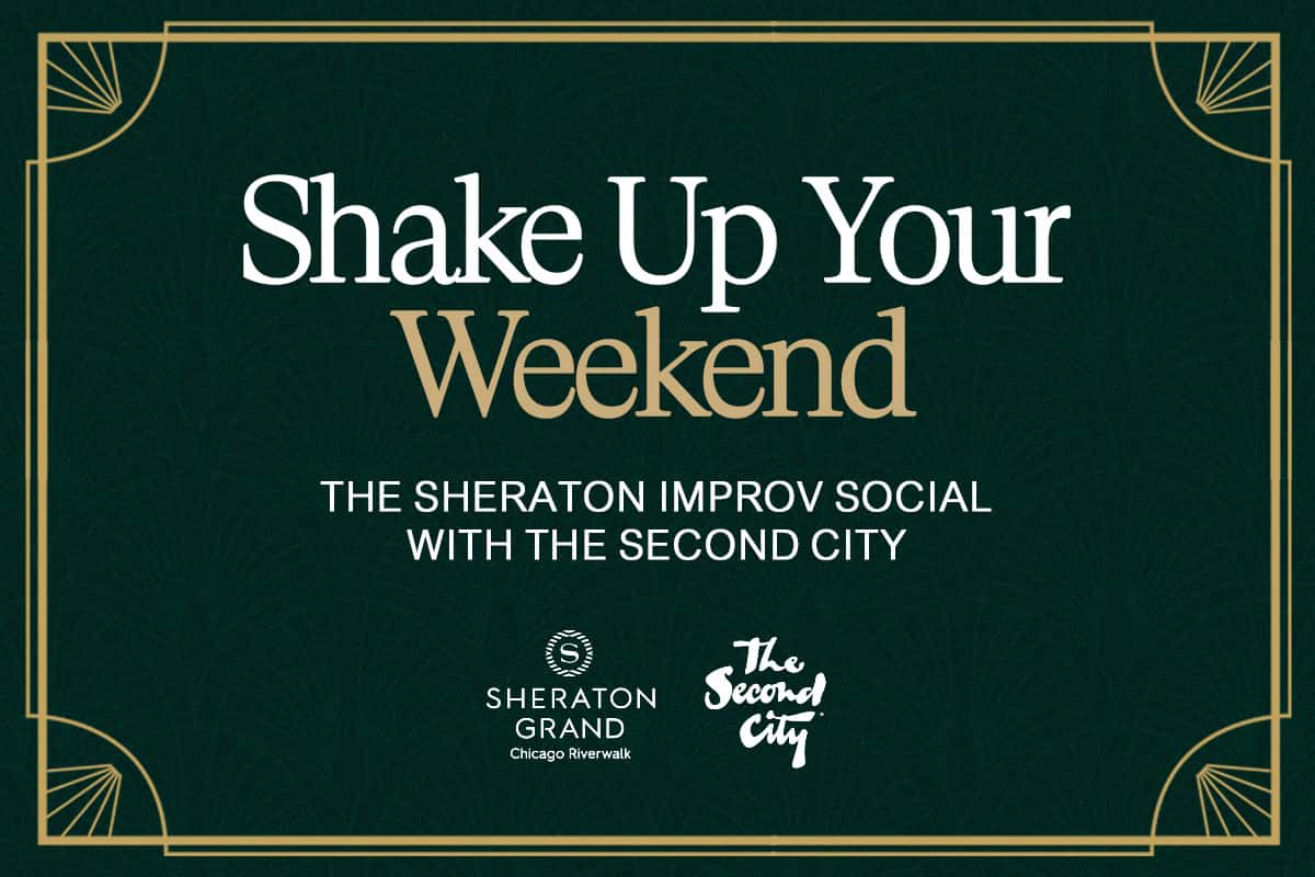 The Second City Improv Social at Sheraton Grand Chicago Riverwalk