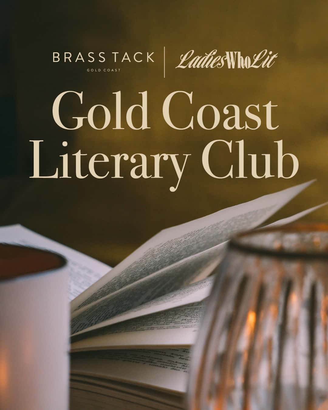 Brass Tack’s Gold Coast Literary Club hosted by Ladies Who Lit