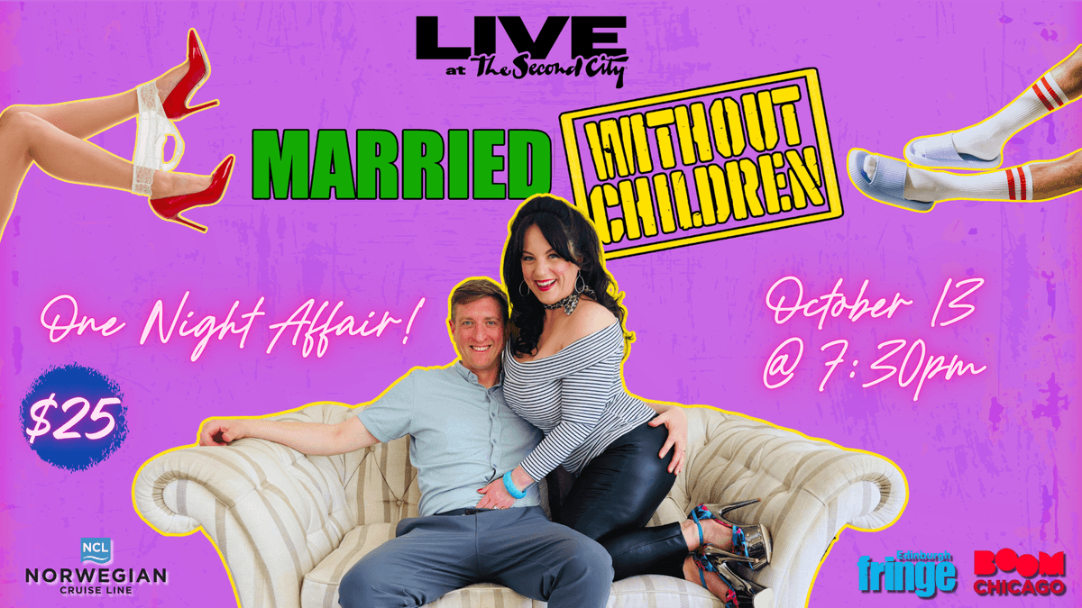 Married Without Children: Sketch Comedy, Improv, and Naughty Game Show
