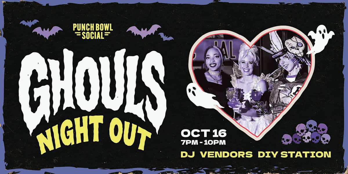 Chicago, IL - Ghoul’s Night! @ Punch Bowl Social