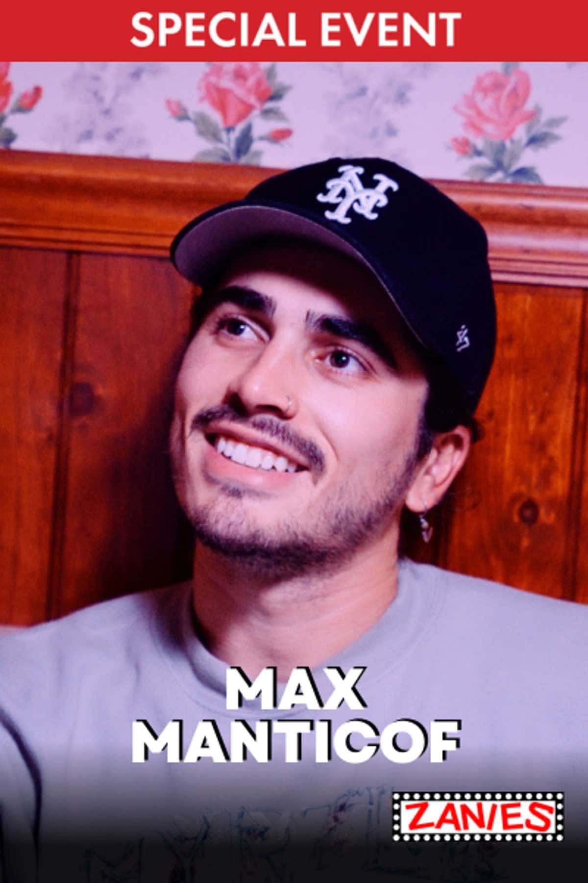 Max Manticof Special Event
