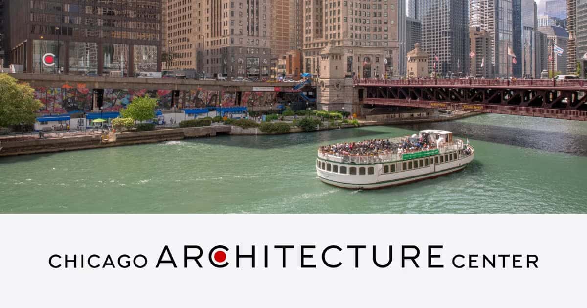 Chicago Architecture Center River Cruise Aboard First Lady