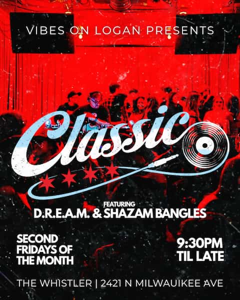 Vibes on Logan presents Classics (Oct 2026 Edition)