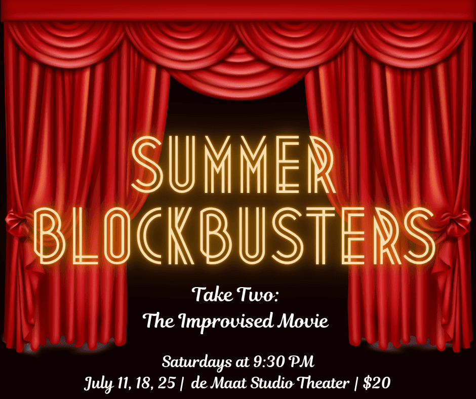 The Improvised Movie: Summer Blockbusters